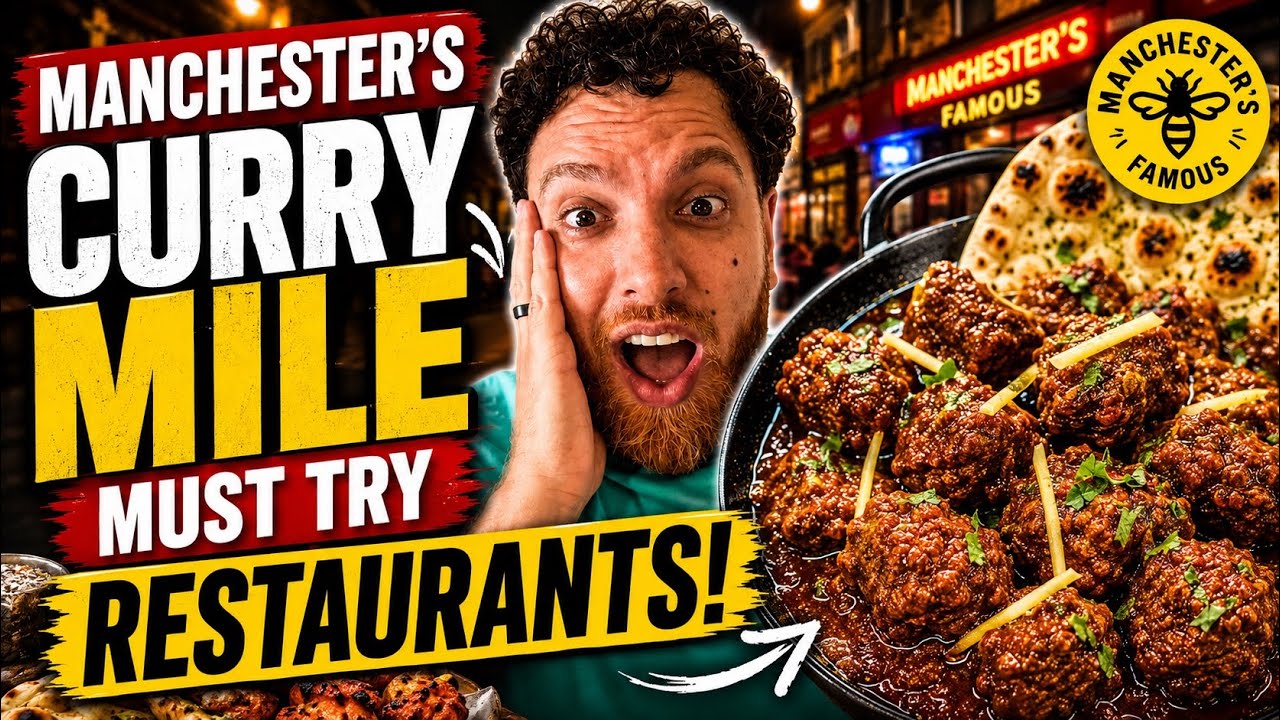 Manchester's CURRY MILE | MUST TRY Restaurants