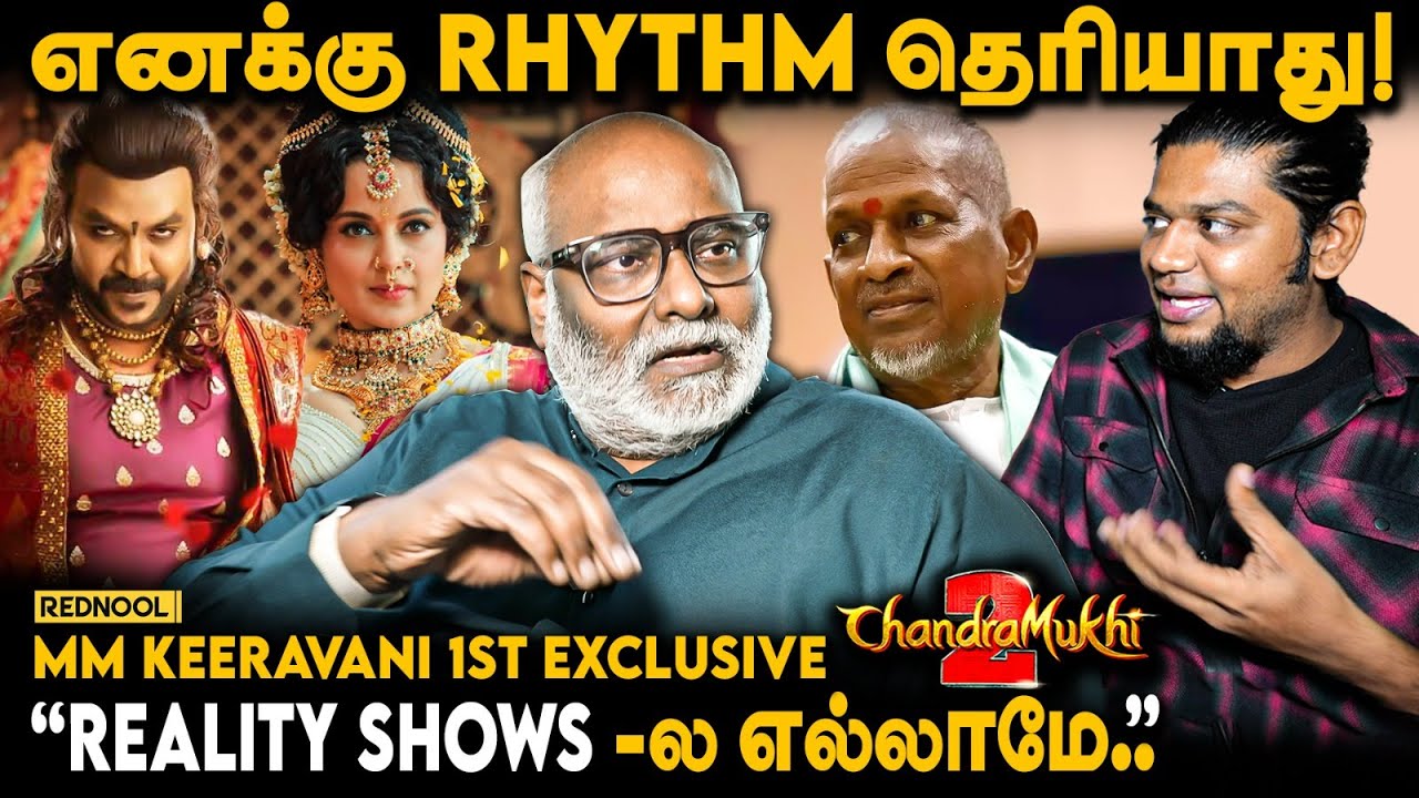 Anirudh எங்கிட்ட கேட்டாரு.. ஜாக்கிரதையா இருக்கனும் இல்லனா., - MM Keeravani Exclusive💥 Chandramukhi 2