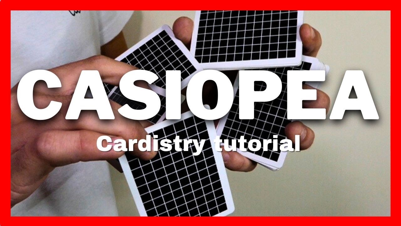 CARDISTRY tutorial : Casiopea || Nivel avanzado