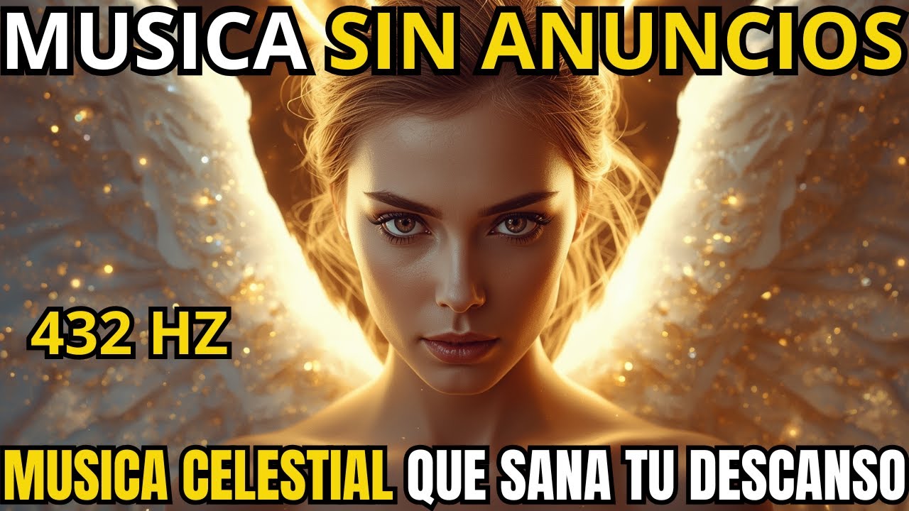 Paz Divina ✝️ Alabanzas Celestiales 432 Hz para Sanación y Descanso