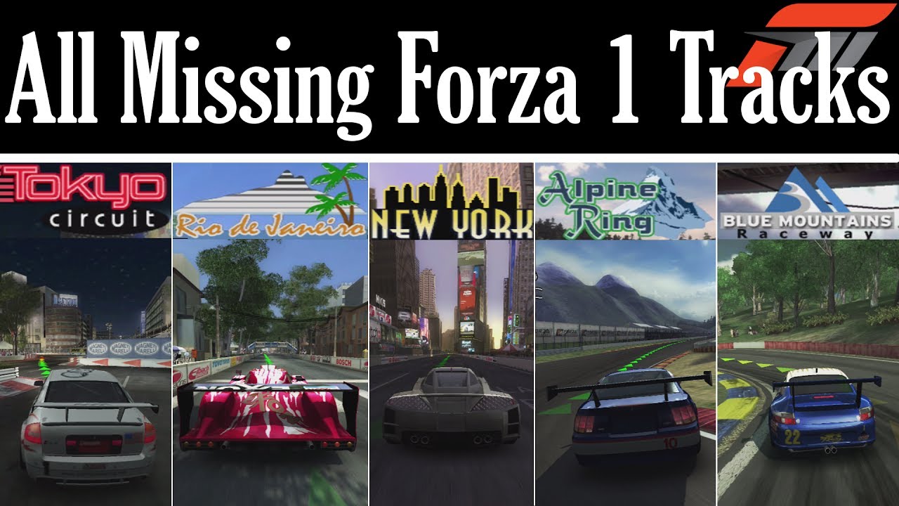Forza 1 - ALL MISSING TRACKS (Tokyo, Rio, Blue Mountains, Alpine Ring, New York)