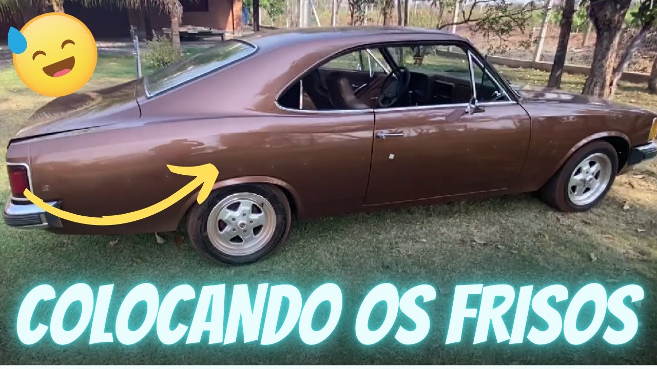 COMO COLOCAR OS FRISOS LATERAIS DO OPALA 82 *deu bão*