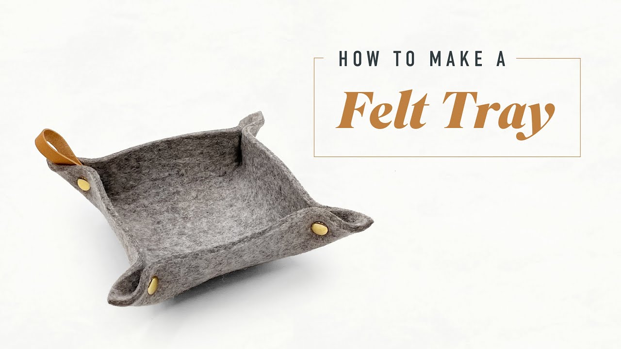 How to Make a Merino Wool Felt Tray