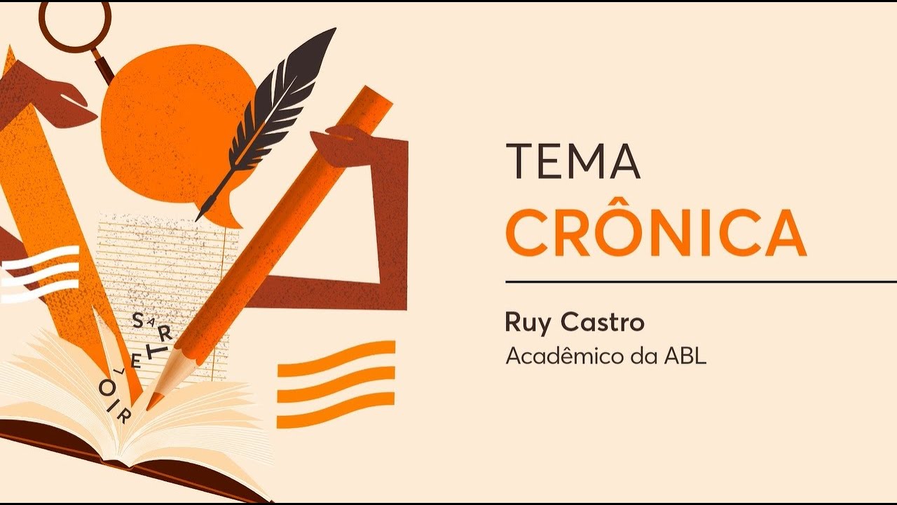 Prêmio Rio de Letras - Tema CRÔNICA, por Ruy Castro