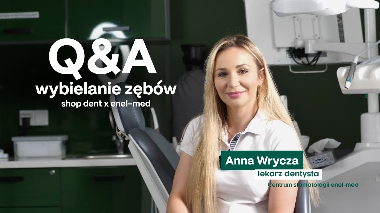 Wybielanie zębów – fakty i mity | lek. dent. Anna Wrycza (enel-med) | Shop Dent Q&A z ekspertem 💡🦷