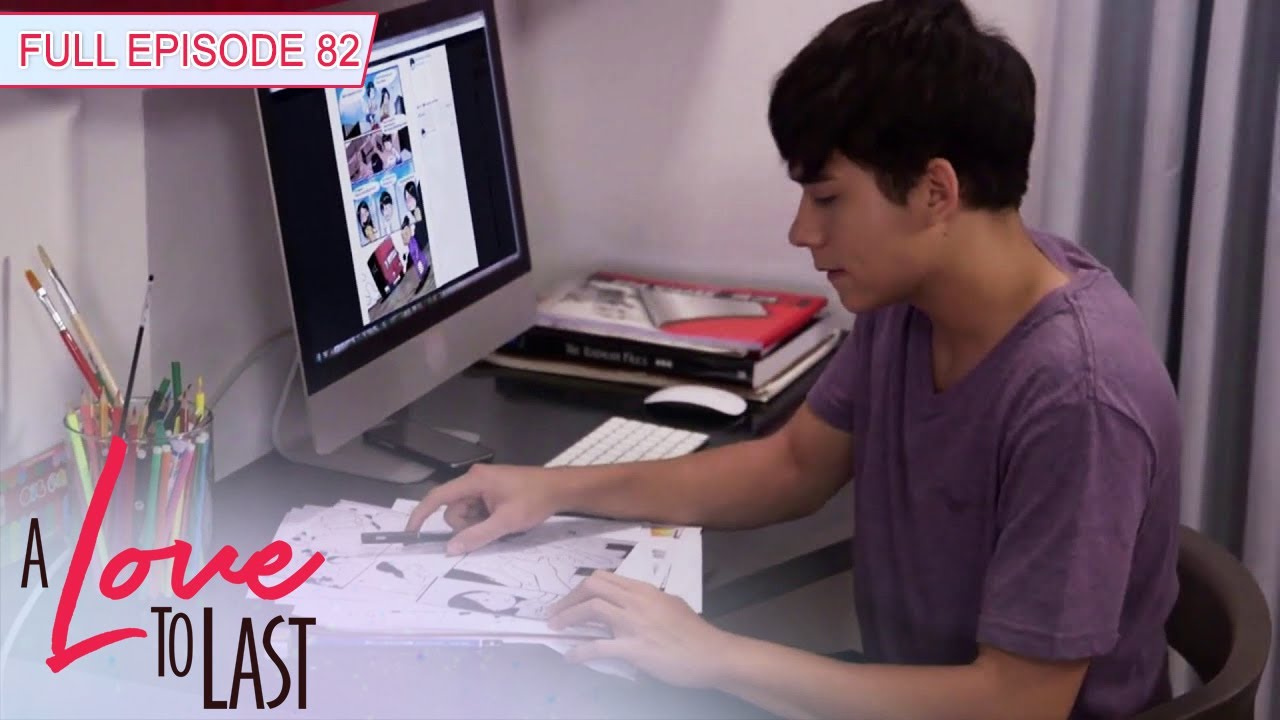 [ENG SUBS] Full Episode 82 | A Love to Last
