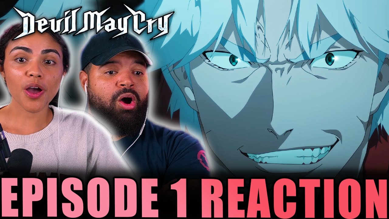LET'S SEE WHAT ALL THE HYPE IS ABOUT | Devil May Cry Episode 1 Reaction