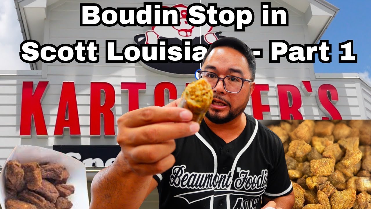 Boudin Stop at Kartchner's in Scott LA - Part 1