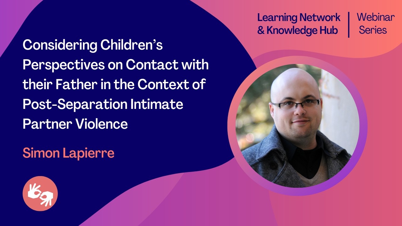Considering Children’s Perspectives on Contact with their Father in the Context of...