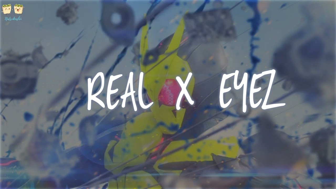 REAL×EYEZ - Kamen Rider Zero-One OP | リアライズ | Vietsub - Engsub