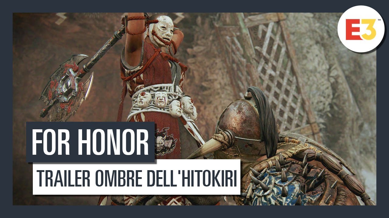 FOR HONOR - E3 2019: TRAILER OMBRE DELL'HITOKIRI