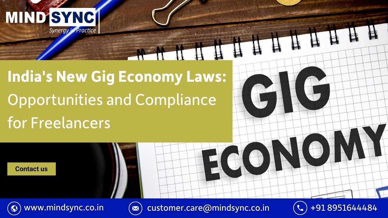 India's New Gig Economy Laws Opportunities and Compliance for Freelancers