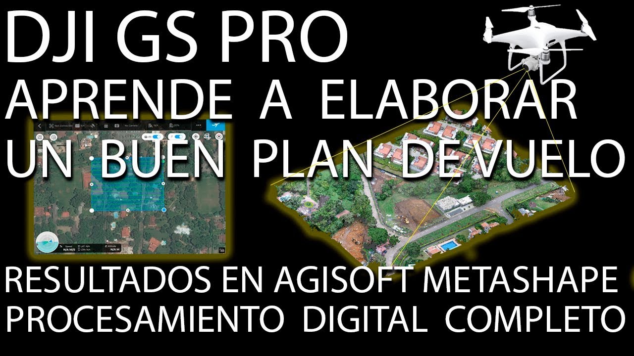 TOTORIAL AGISOFT METASHAPE (2). PLAN DE VUELO