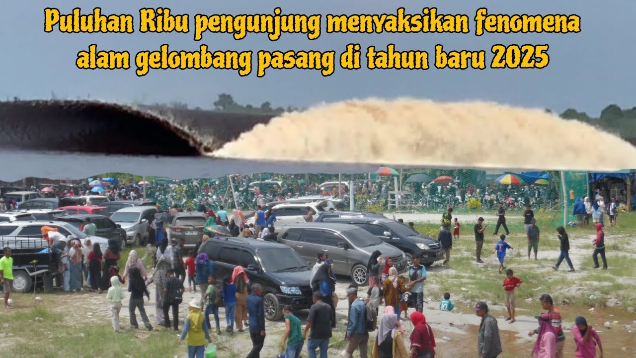 Terjadi lagi puluhan ribu pengunjung menyaksikan fenomena alam ombak bono 1 januari 2025