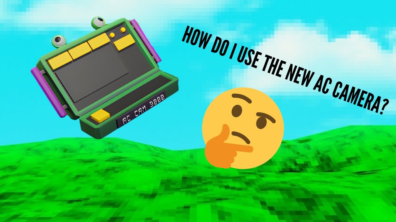 How to Operate the new AC camera 