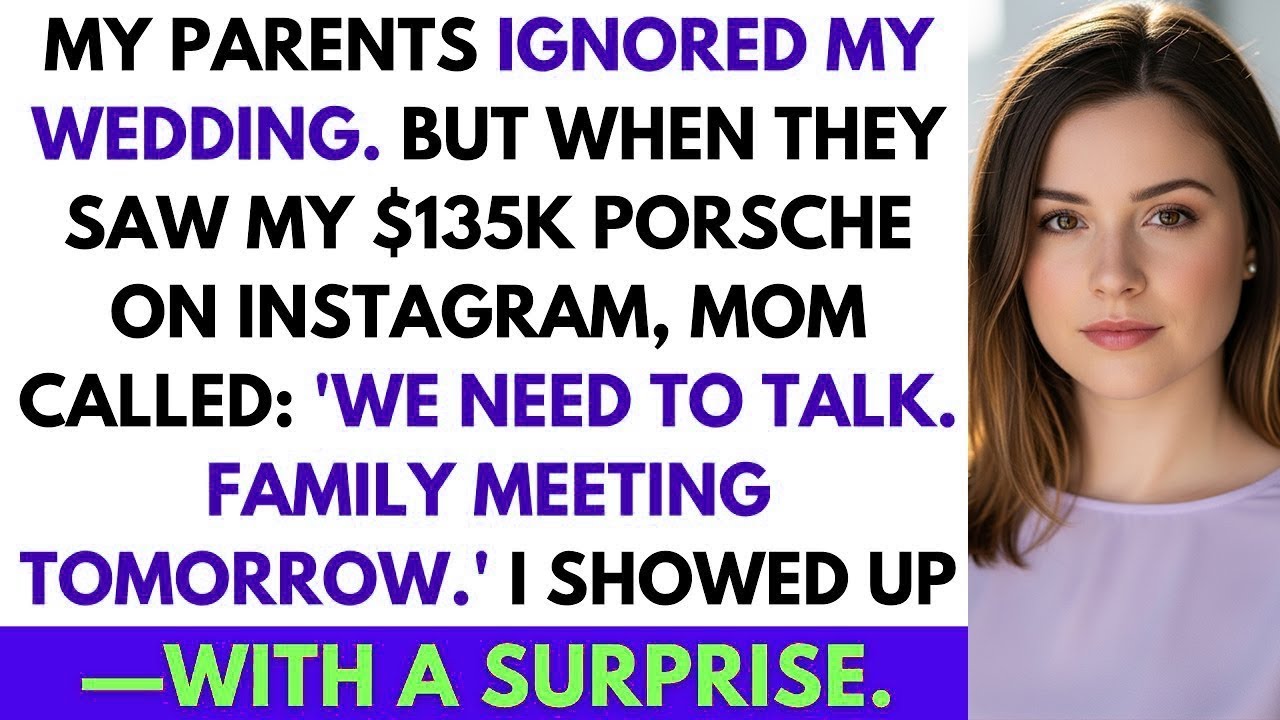 My Parents Ignored My Wedding, But When They Saw My $135,000 Porsche, They Remembered I Existed
