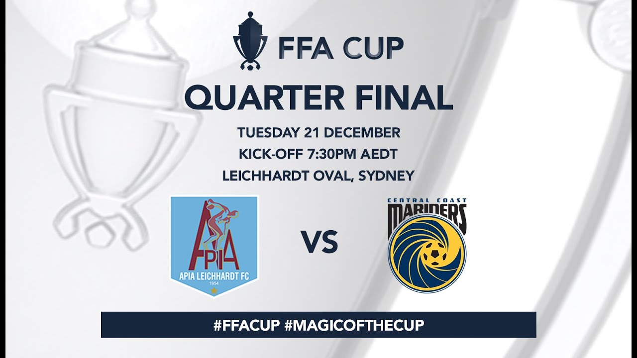 FFA Cup Quarter Final: APIA Leichhardt v Central Coast Mariners