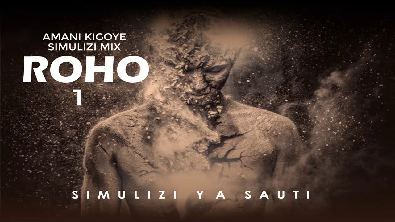 MPYA: ROHO 1/7 SIMULIZI ZA KUTISHA BY FELIX MWENDA.