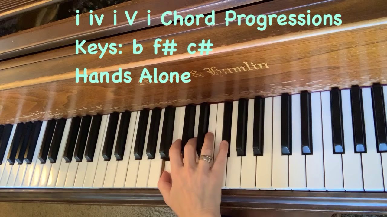 #271 Keys: b  f#(gb)  c#(db) minor.....i iv i V i Chord Progressions.....Hands Alone