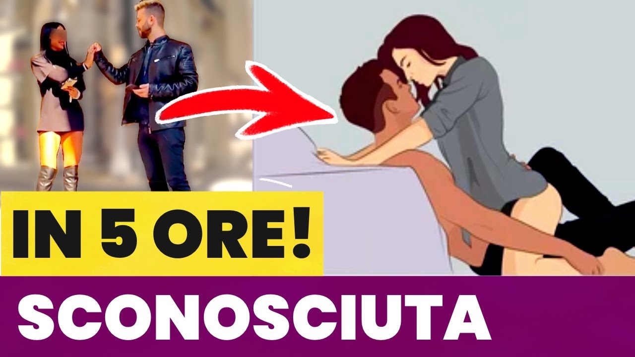 Come portare a letto una ragazza sconosciuta