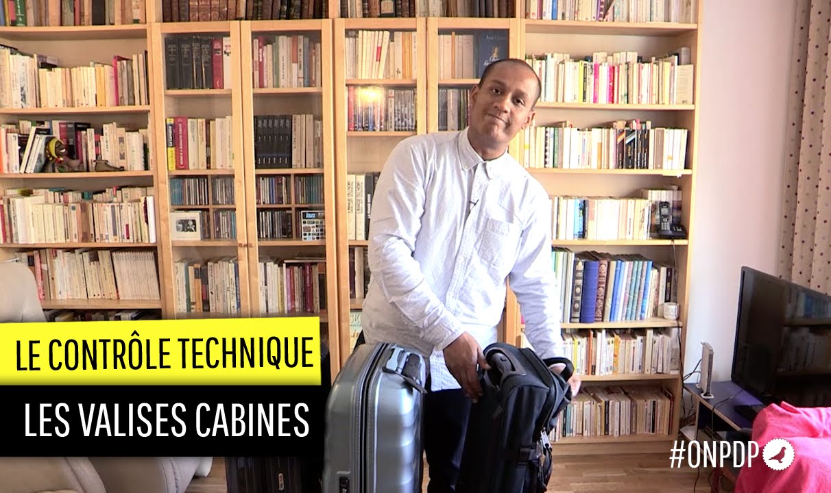 Contrôle technique des valises cabines