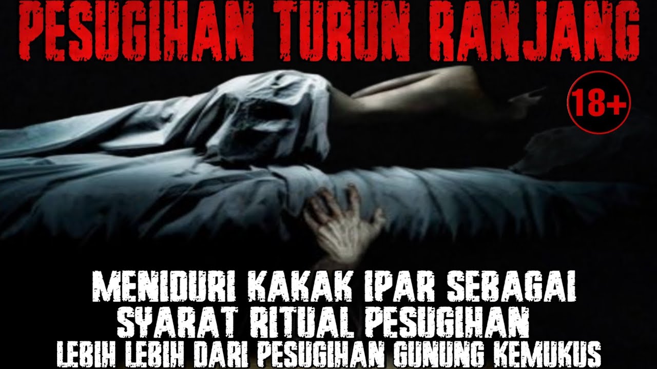 PESUGIHAN TURUN RANJANG ‼️ CERITA PESUGIHAN YANG BIKIN MERINDING