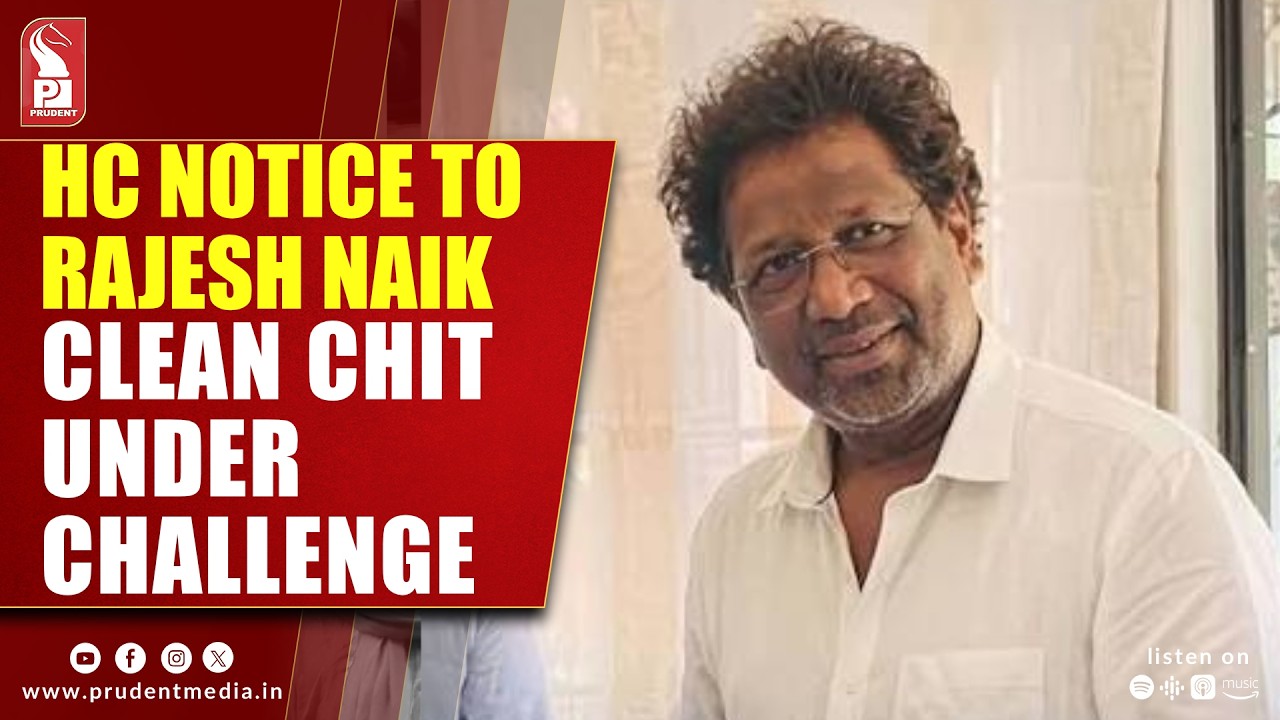 HC Issues Notice to Former CTP Rajesh Naik in Land Conversion Fee Case