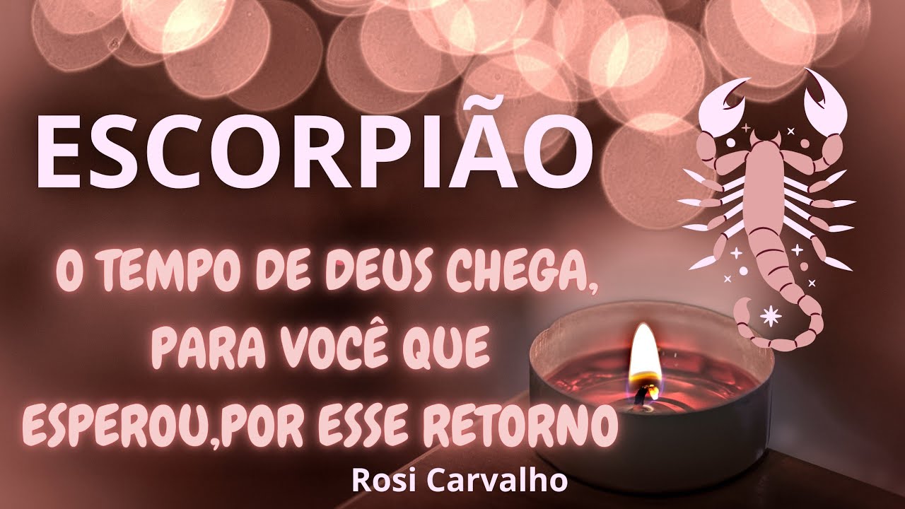 ★ ESCORPIÃO ★ BÔNUS 🎁TEMPO DE DEUS CHEGA ⏱️ PARA VOCÊ QUE SOUBE ESPERAR POR ESSE RETORNO 💞🙏✨️