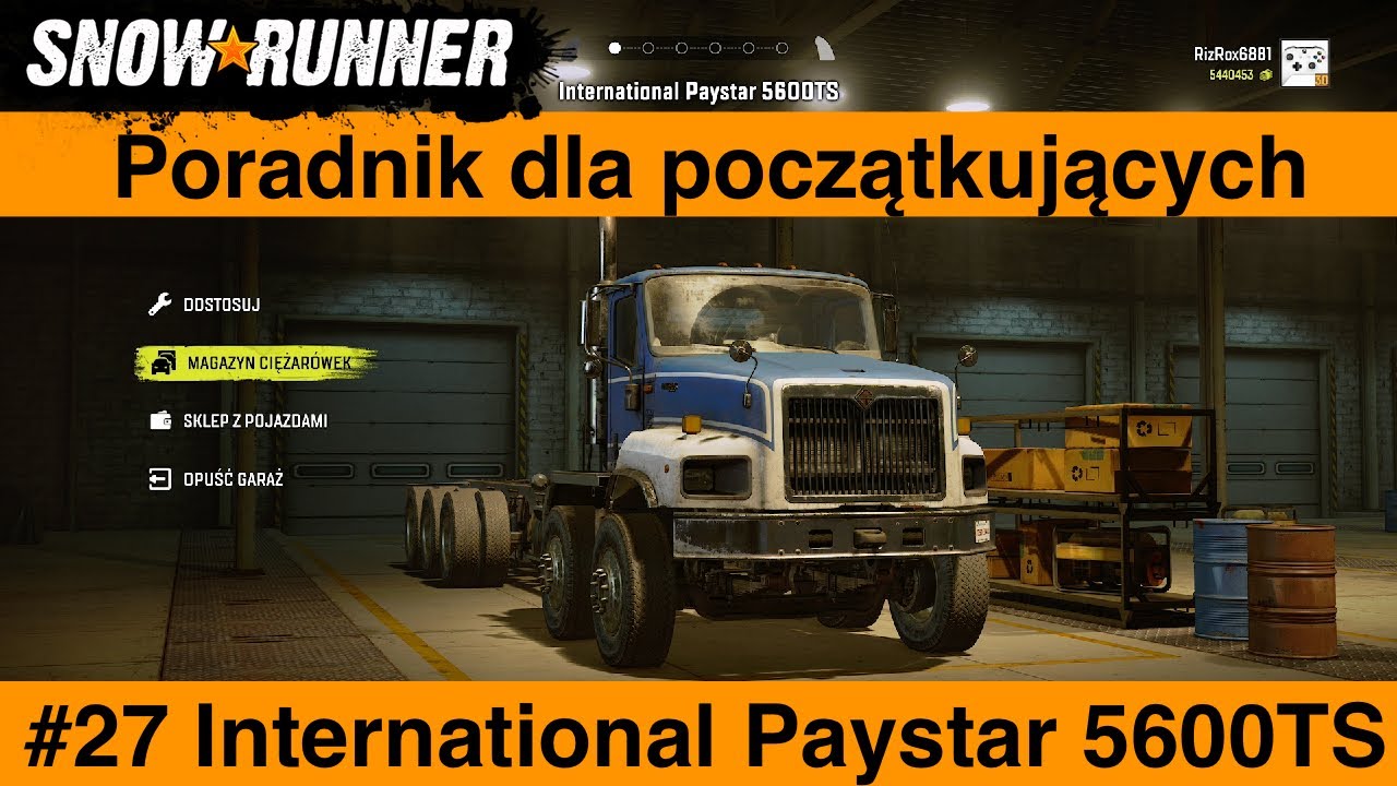Snowrunner Poradnik dla początkujących #27 International Paystar 5600TS 🇵🇱