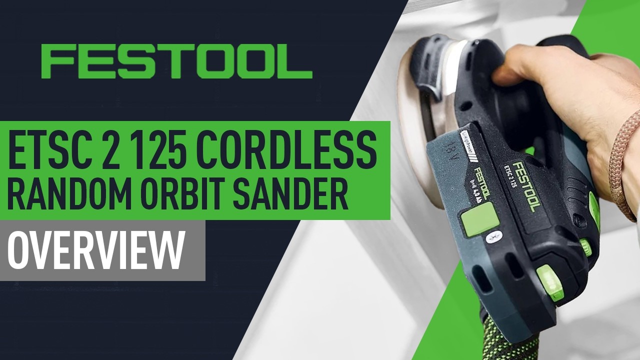 Festool ETSC 2 125 Cordless Random Orbit Sander Complete Overview