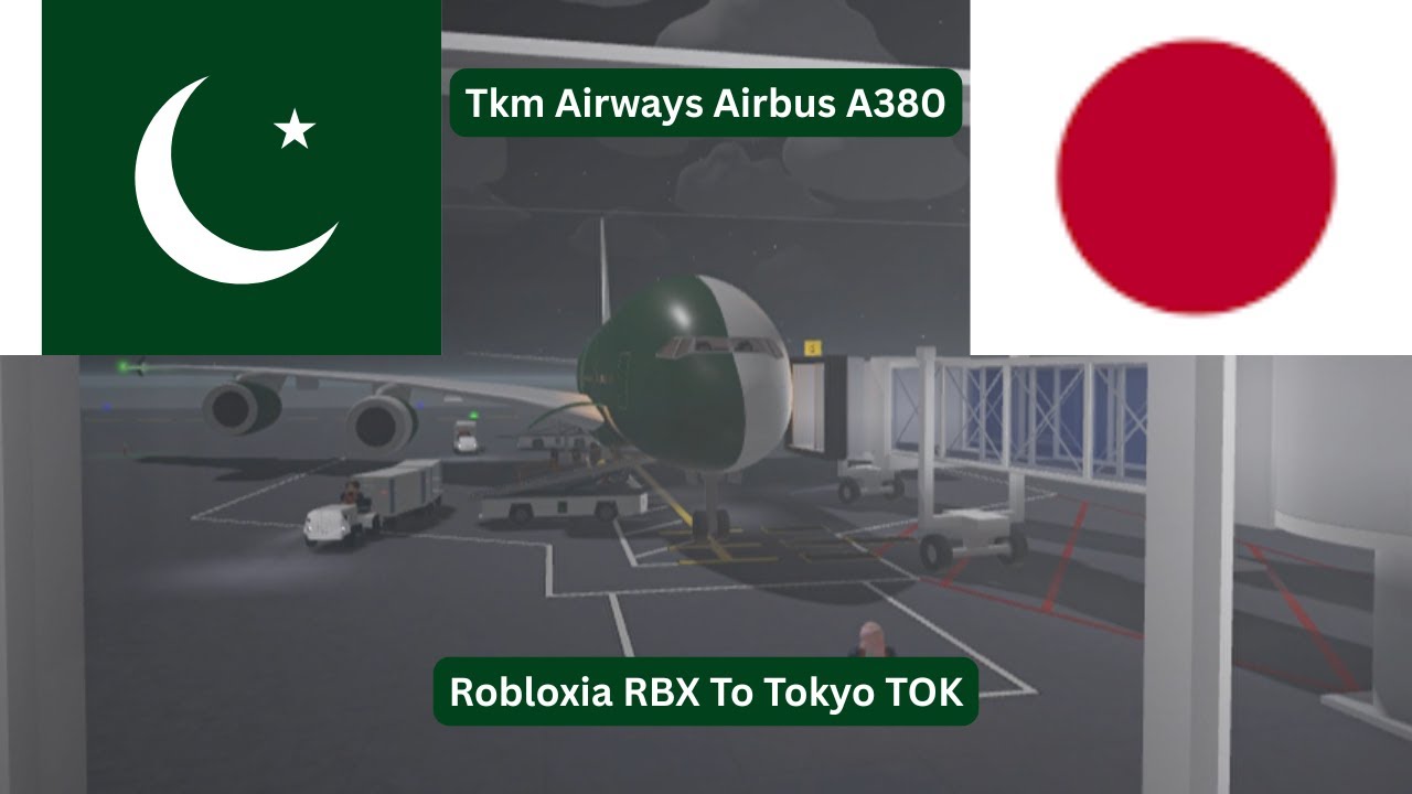 Flight Japan Tkm Airways Airbus A380 Robloxia RBX To Tokyo TOK