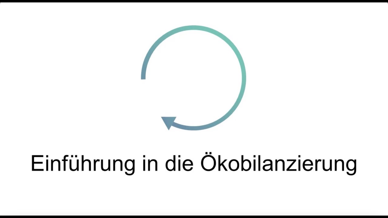 Einführung in die Ökobilanzierung