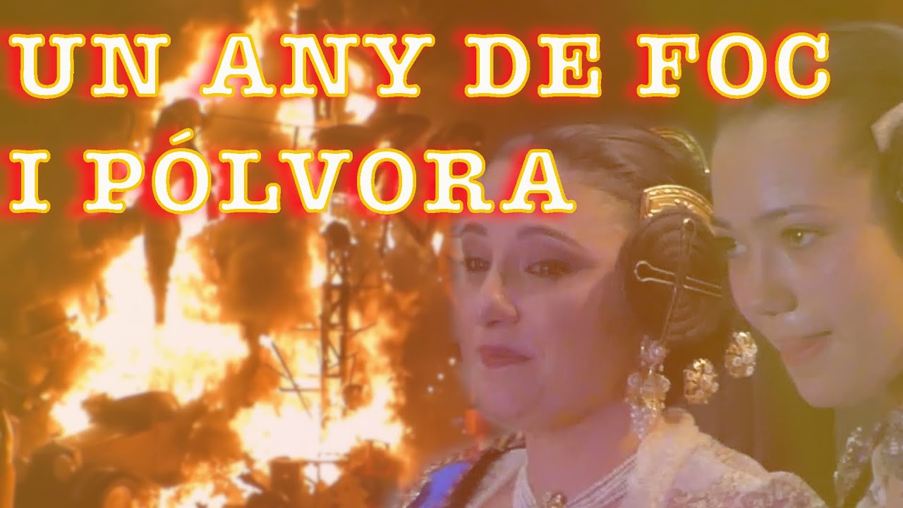 🔥 Un Any de Foc i Pólvora | Documental Completo sobre las Fallas de Valencia 2024