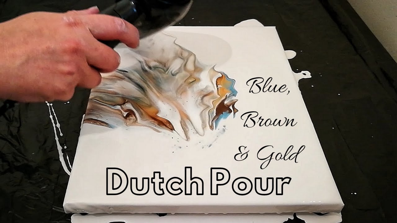 (29) Blue, Brown and Gold Dutch Pour -  acrylic pour.