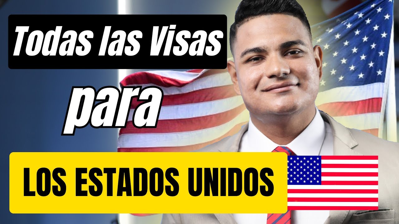 ¡Más de 30 tipos de Visas para EE.UU.! La Guía Completa que Nunca Te Contaron