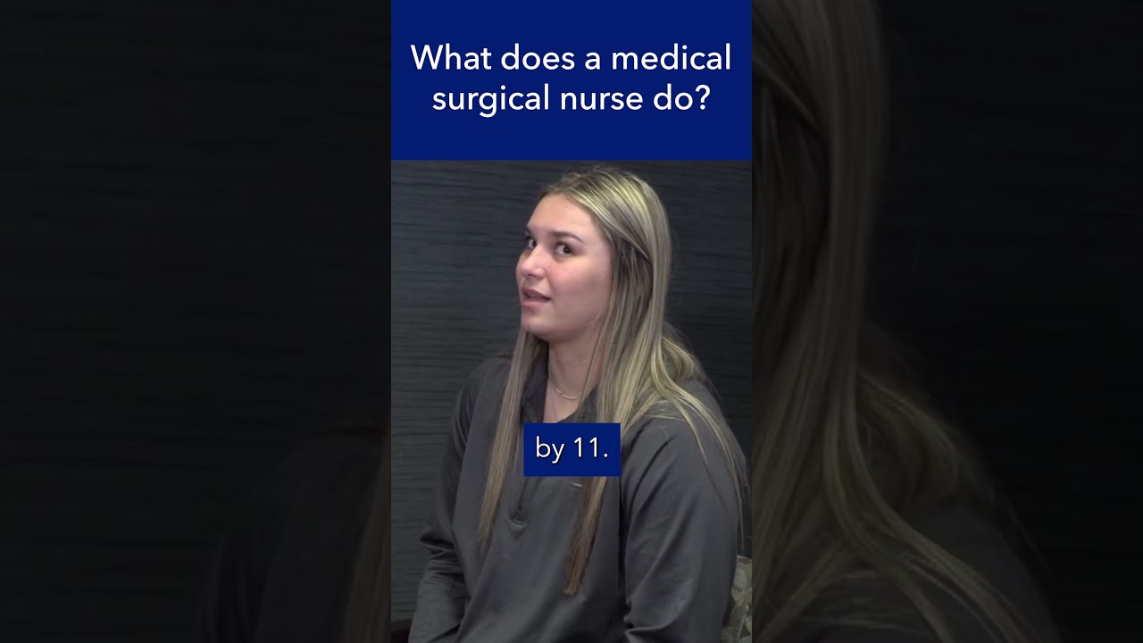 What does a medical surgical nurse do? #shorts