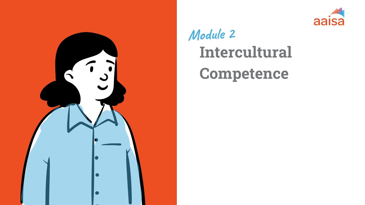 Module 2: Intercultural Competence