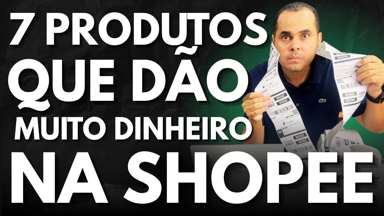7 Produtos que dão muito dinheiro na Shopee gerando mais de R$5.000,00 por mês trabalhando em casa