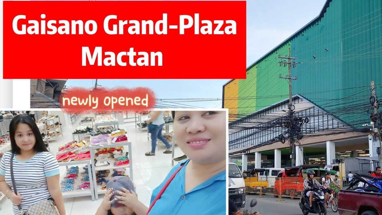 Gaisano Grand-Plaza Mactan || Tamiya Lapulapu