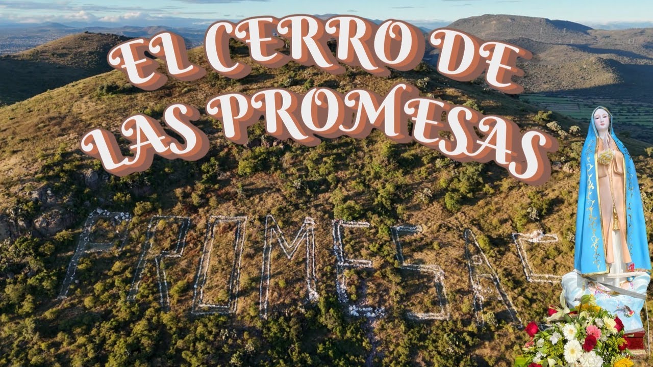 El Cerro de las Promesas y su fiesta