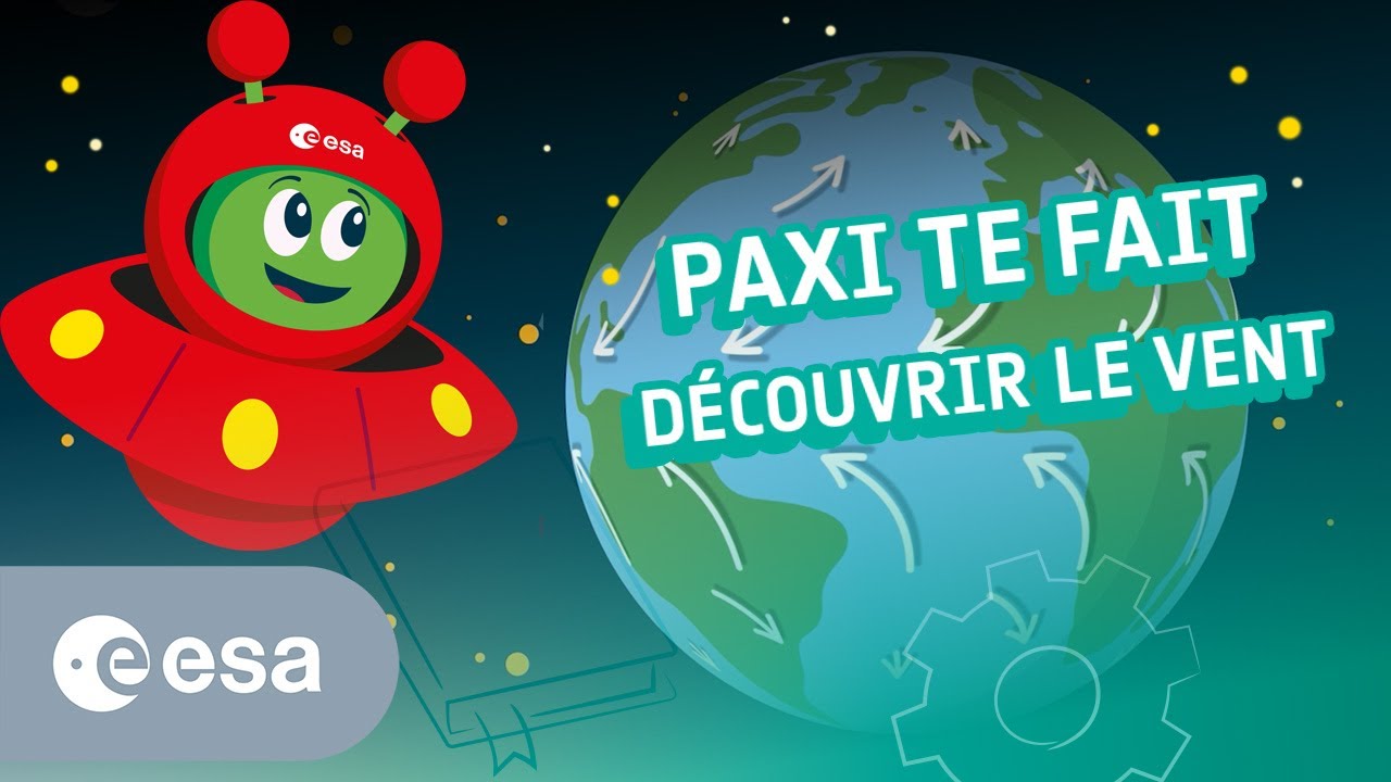 Paxi te fait d&eacute;couvrir le vent