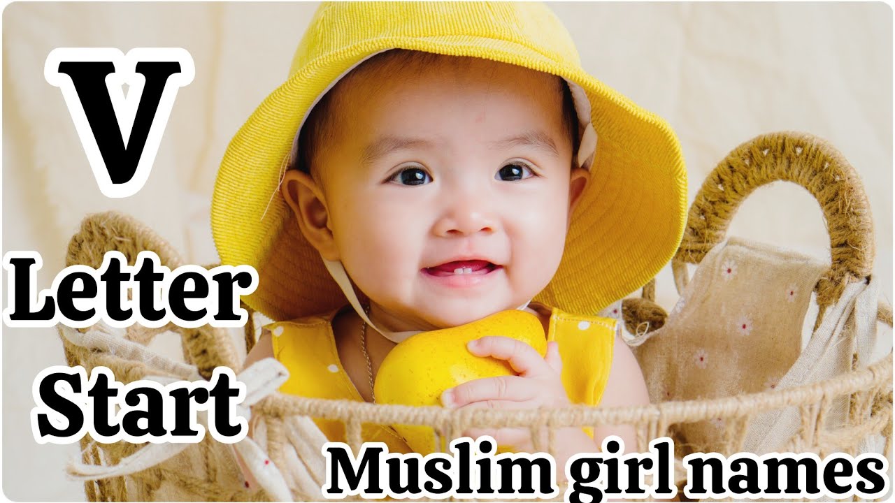V letter start   stylish muslim baby girl names with meaning 2023✨