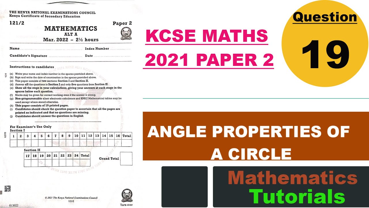 СВОЙСТВА УГЛА ОКРУЖНОСТИ | KCSE MATHS 2021 PP2 | Q19