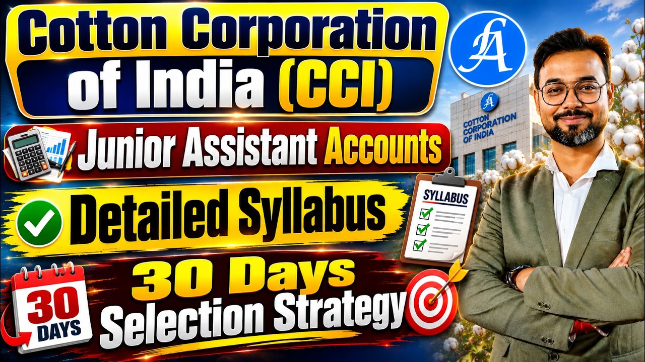 CCI Junior Assistant Accounts Syllabus | 30 Days Selection Strategy By Vikash Sir