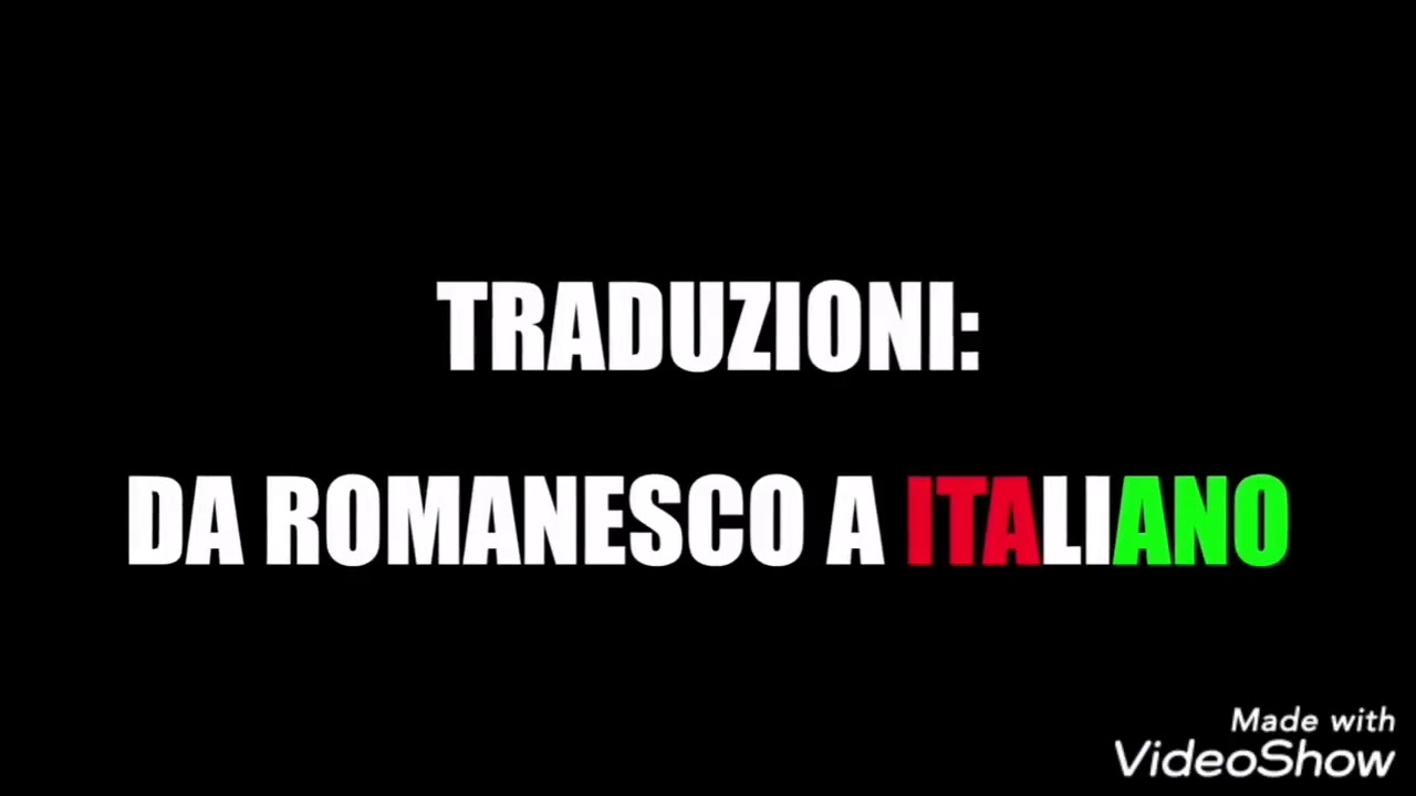 💛❤️buongiorno Romani/e💛❤️ traduzione da Romanesco a Italiano💛❤️🤣😅😂