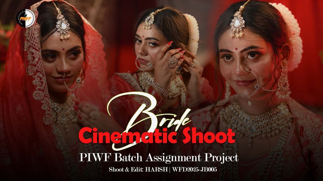 #Bride Cinematic Shoot  | Student Work |  HARSH | Bride Makeup shoot | Patna Bihar ..