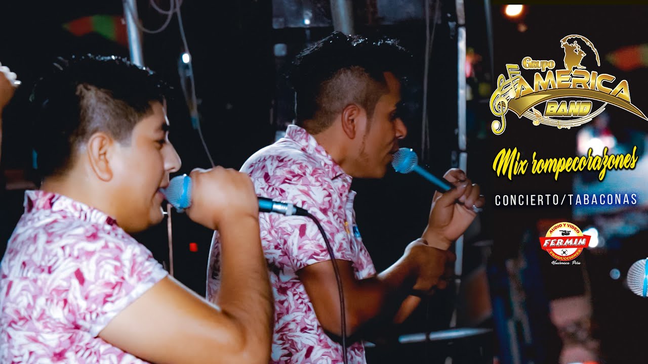 Mix Rompecorazones - America Band - En Tabaconas 2020