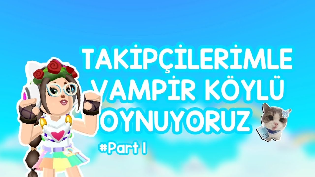 TAKİPÇİLERİMLE VAMPİR KÖYLÜ OYNUYORUZ||@LiwiaXDৎ||#kesfet #ytanasayfa