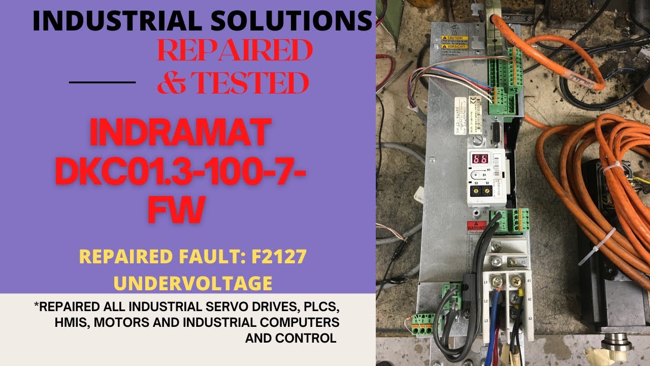 INDRAMAT DKC01.3-100-7-FW DRIVE 480V ***REPAIRED & TESTED*** FAULT: UNDER VOLTAGE WHEN ENABLE DRIVE