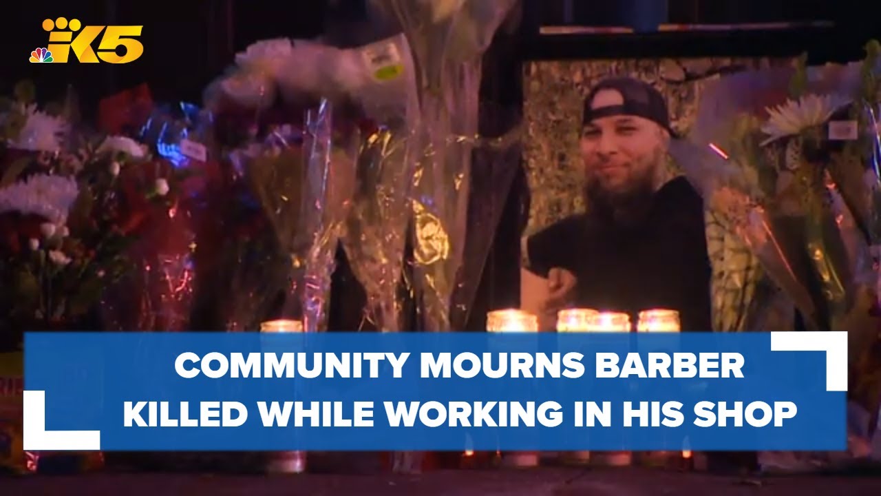 'It's almost not real': Community mourns Puyallup barber shot while cutting child's hair
